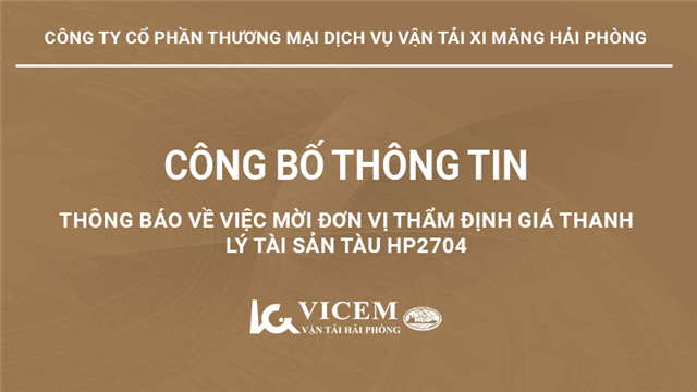 Thông báo về việc mời đơn vị thẩm định giá thanh lý tài sản tàu HP2704